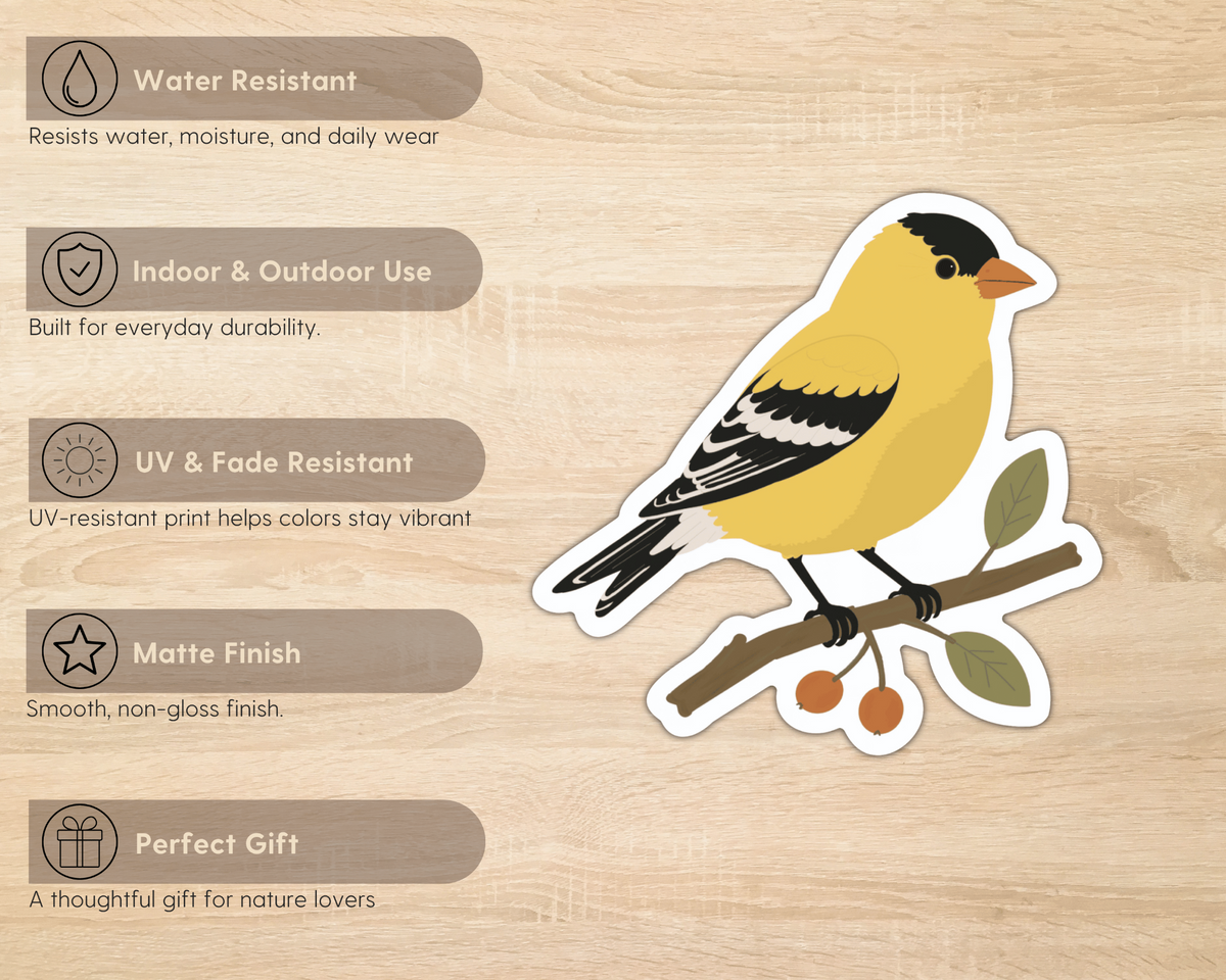 American Goldfinch sticker features including water resistance, indoor and outdoor use, UV resistance, matte finish and gift for nature lovers